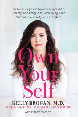 Kelly Brogan - Own Your Self