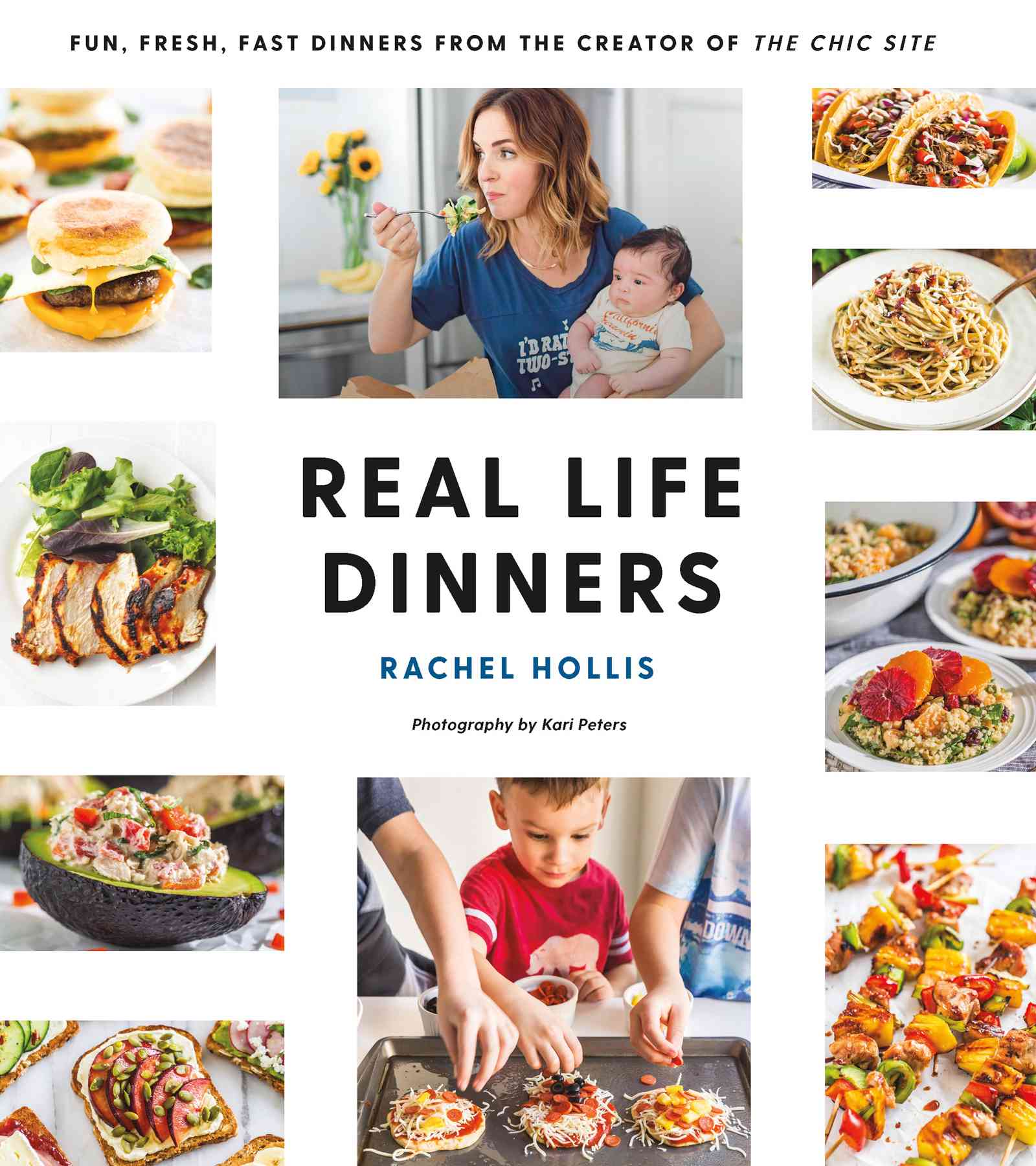 REAL LIFE DINNERS Rachel Hollis ST MARTINS GRIFFIN NEW YORK The - photo 1