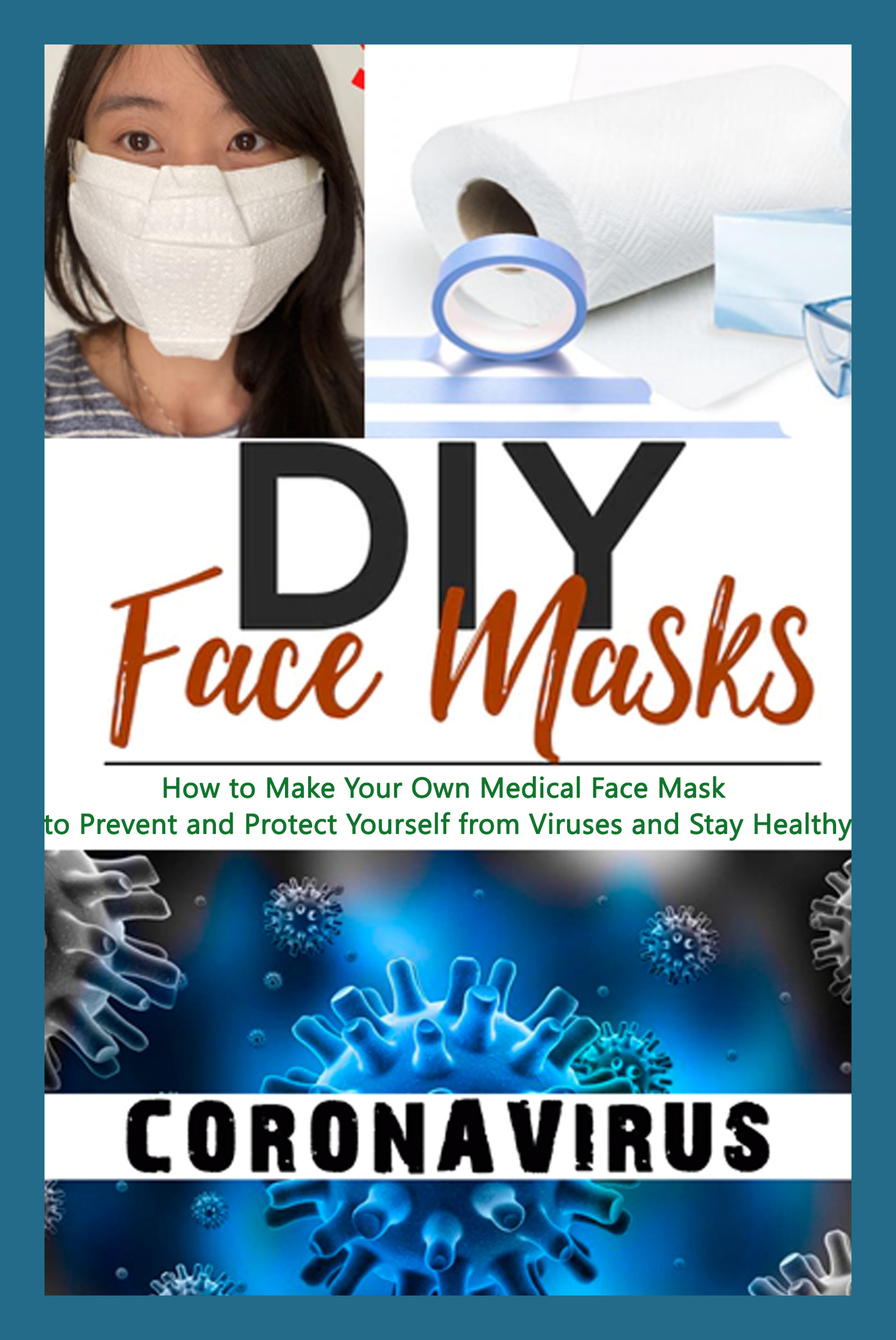 DIY Face Masks How to Make Your Own Medical Face Mask to Prevent and Protect - photo 1