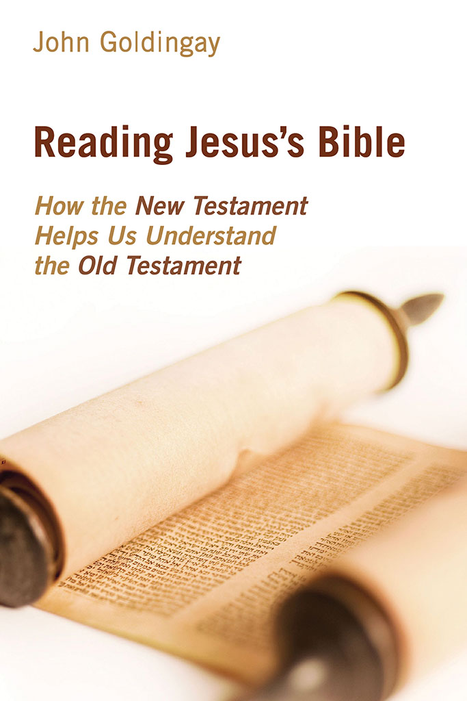 Reading Jesuss Bible How the New Testament Helps Us Understand the Old - photo 1