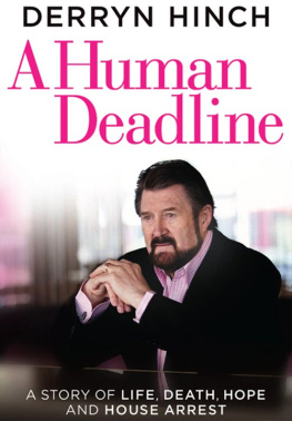 D. Hinch - A Human Deadline: A Story of Life, Death, Hope and House Arrest