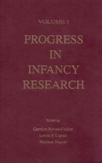 title Progress in Infancy Research Vol 1 author Rovee-Collier - photo 1