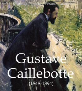 Nathalia Brodskaïa - Gustave Caillebotte