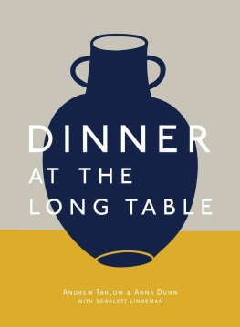 Andrew Tarlow - Dinner at the Long Table