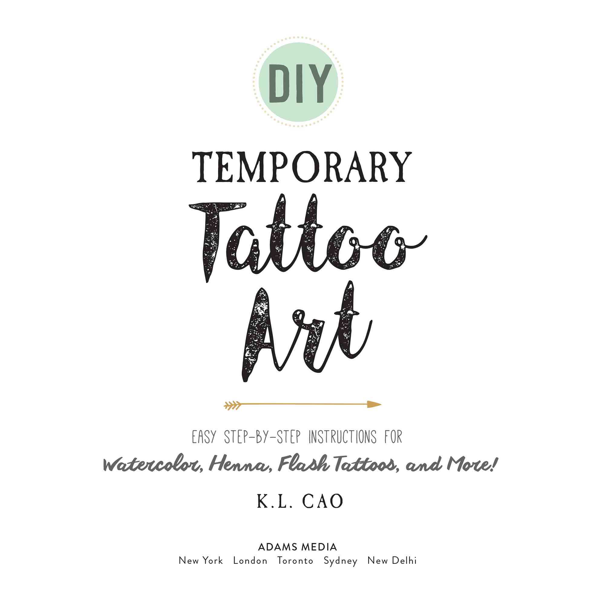 DIY Temporary Tattoo Art Easy Step-by-Step Instructions for Watercolor Henna Flash Tattoos and More - image 2