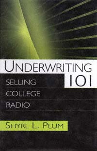 title Underwriting 101 Selling College Radio author Plum Shyrl - photo 1