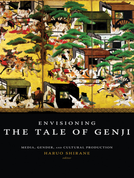 Haruo Shirane - Envisioning the Tale of Genji: Media, Gender, and Cultural Production