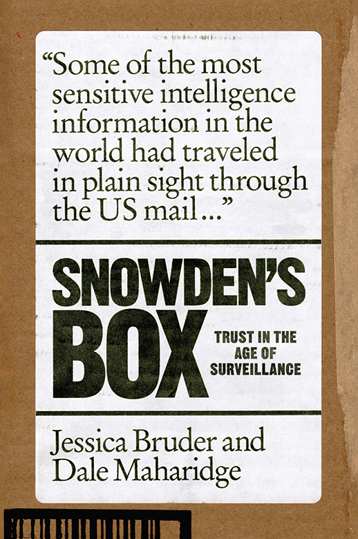 Snowdens Box Trust in the Age of Surveillance - image 1