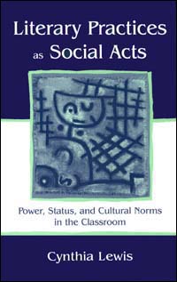 title Literary Practices As Social Acts Power Status and Cultural Norms - photo 1