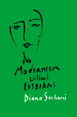 Diana Souhami No Modernism Without Lesbians