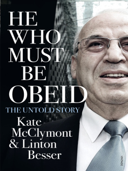 Kate McClymont - He Who Must Be Obeid: The Untold Story