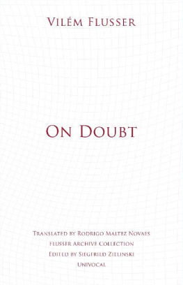 Vilém Flusser - On Doubt (Univocal)