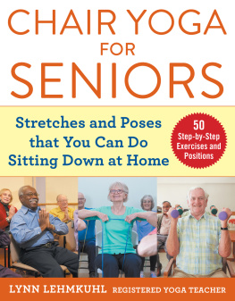 Lynn Lehmkuhl - Chair Yoga for Seniors