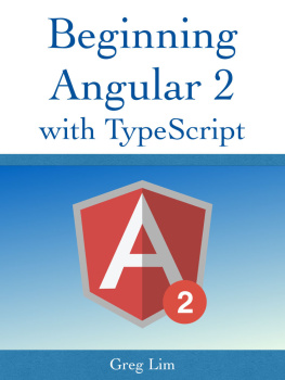 Greg Lim - Beginning Angular 2 with Typescript