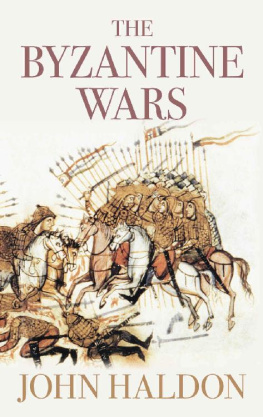 John Haldon - Byzantine Wars