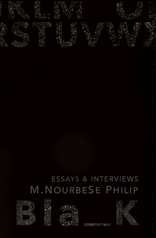 first edition Copyright 2017 by M NourbeSe Philip all rights reserved No - photo 1