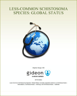 Gideon Informatics Inc. Staff - Less-Common Schistosoma Species: Global Status