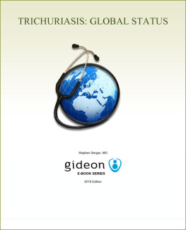 Gideon Informatics Inc. Staff Trichuriasis: Global Status