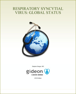 Gideon Informatics Inc. Staff - Respiratory Syncytial Virus: Global Status