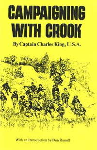 title Campaigning With Crook Western Frontier Library 25 author - photo 1