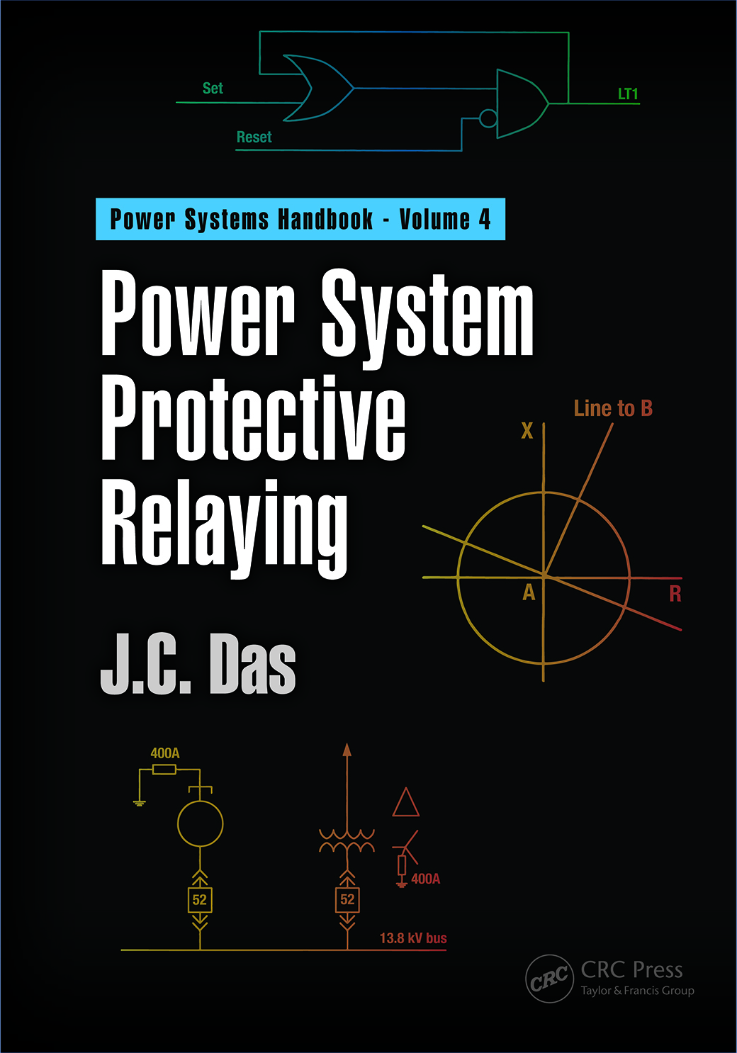 Power Systems Handbook Power Systems Protective Relaying Volume 4 Power - photo 1