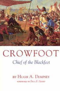 title Crowfoot Chief of the Blackfeet Civilization of the American Indian - photo 1