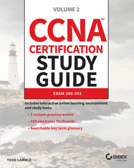 Todd Lammle CCNA Certification Study Guide, Volume 2: Exam 200-301