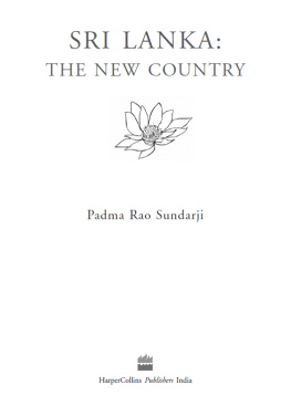 Padma Rao Sundarji - Sri Lanka: The New Country