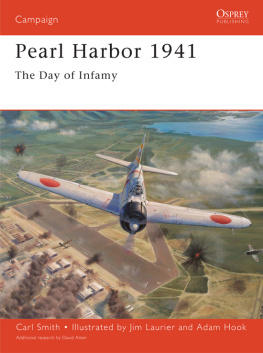 Carl Smith - Pearl Harbor 1941: The day of infamy - Revised Edition