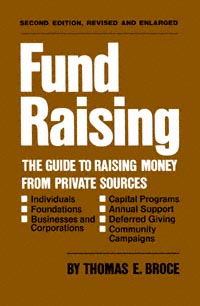 title Fund Raising The Guide to Raising Money From Private Sources - photo 1