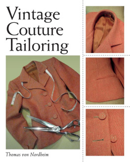 Thomas von Nordheim Vintage Couture Tailoring