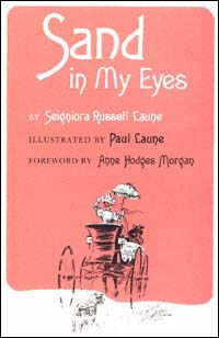 title Sand in My Eyes author Laune Seigniora Russell - photo 1