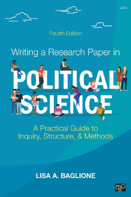 Lisa A. Baglione Writing a Research Paper in Political Science
