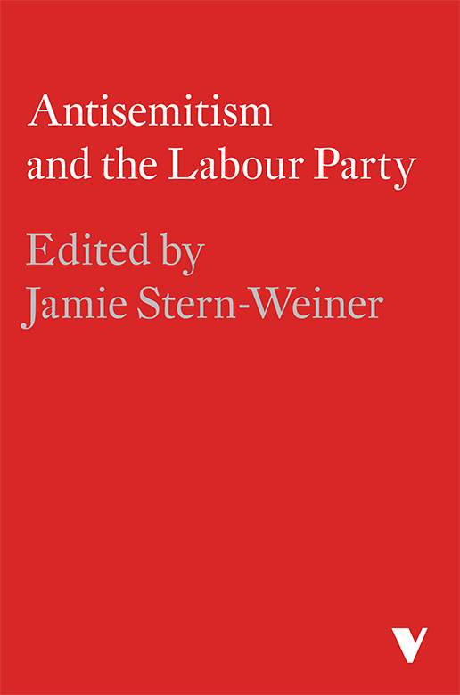 ANTISEMITISM AND THE LABOUR PARTY This eBook is licensed to K S - photo 1