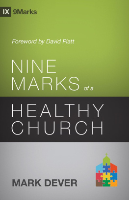 Mark Dever Nine Marks of a Healthy Church