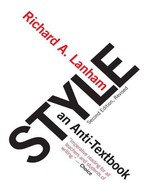 STYLE an Anti-Textbook STYLE an Anti-Textbook Second Edition Revised - photo 1