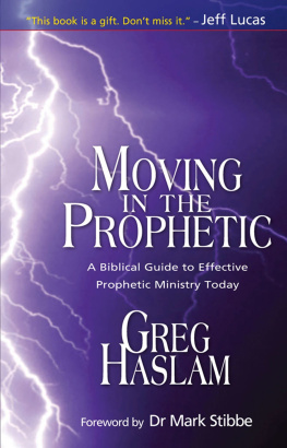 Greg Haslam - Moving in the Prophetic