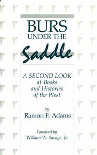 title Burs Under the Saddle A Second Look At Books and Histories of the - photo 1