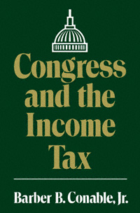 title Congress and the Income Tax Julian J Rothbaum Distinguished Lecture - photo 1