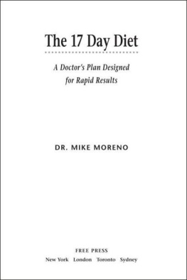 Mike Moreno - The 17 Day Diet: A Doctors Plan Designed for Rapid Results