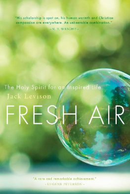 Jack Levison - Fresh Air: The Holy Spirit for an Inspired Life