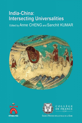 Anne Cheng - India-China: Intersecting Universalities