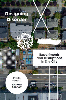 Pablo Sendra - Designing Disorder: Experiments and Disruptions in the City