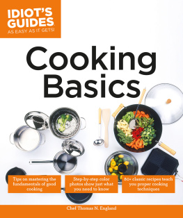 Chef Thomas N. England - Idiots Guides: Cooking Basics