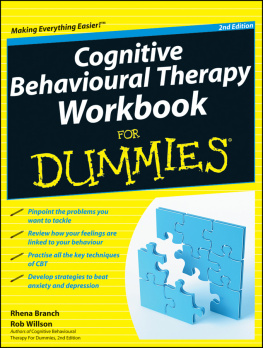 Rhena Branch - Cognitive Behavioural Therapy Workbook For Dummies
