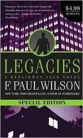 Legacies A Repairman Jack Novel F Paul Wilson This is a work of fiction All - photo 1