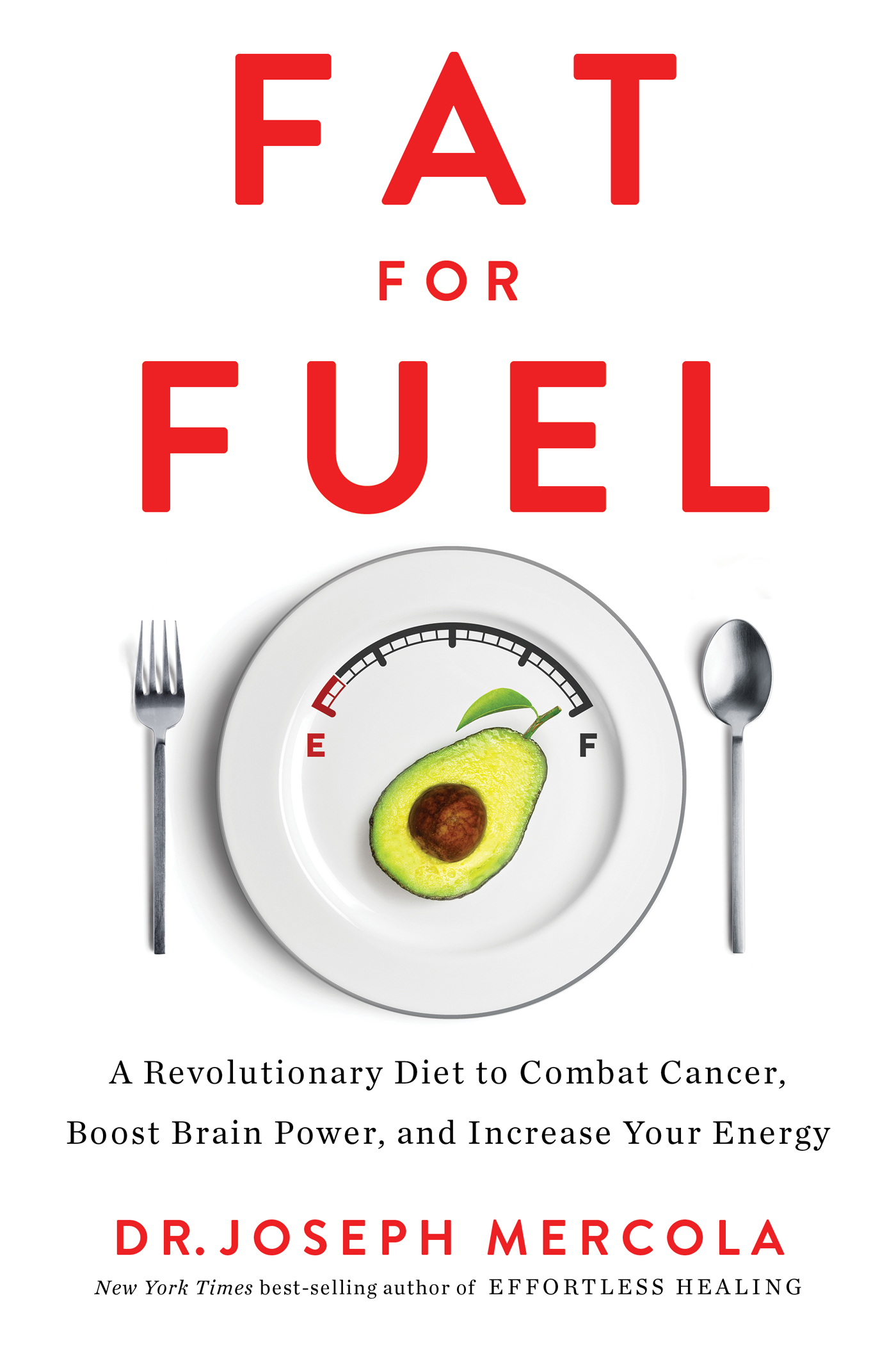 Praise for Fat for Fuel Dr Joseph Mercola has been a shining beacon of - photo 1