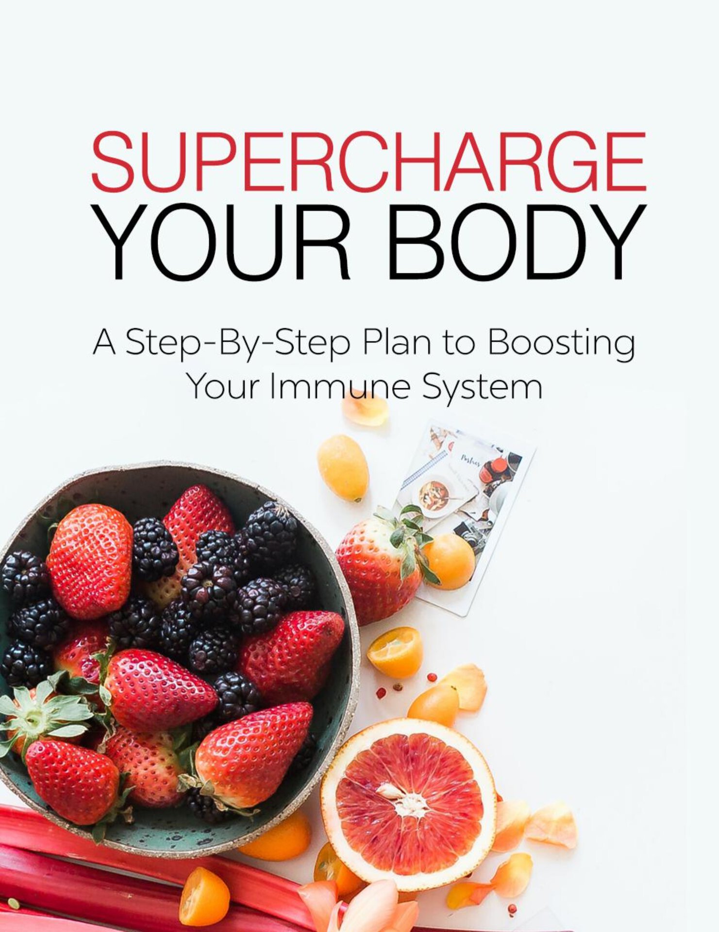 SUPERCHARGE YOUR BODY Disclaimer This eBook has been written for information - photo 2