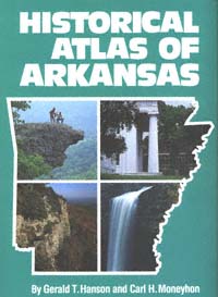 title Historical Atlas of Arkansas author Hanson Gerald T - photo 1