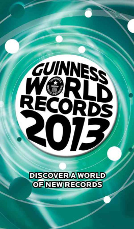 Guinness World Records - GUINNESS WORLD RECORDS 2013